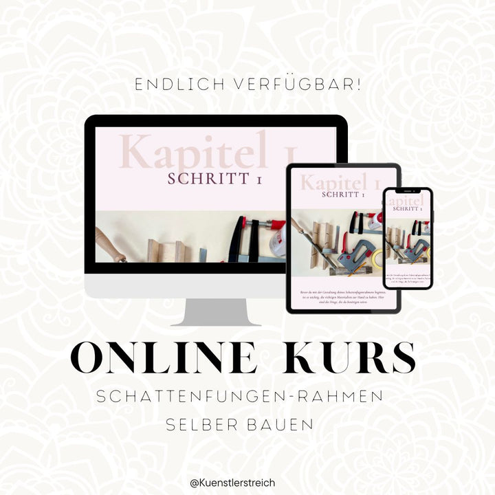 Schattenfugen-Rahmen selbst bauen: Dein praktisches Online Workbook