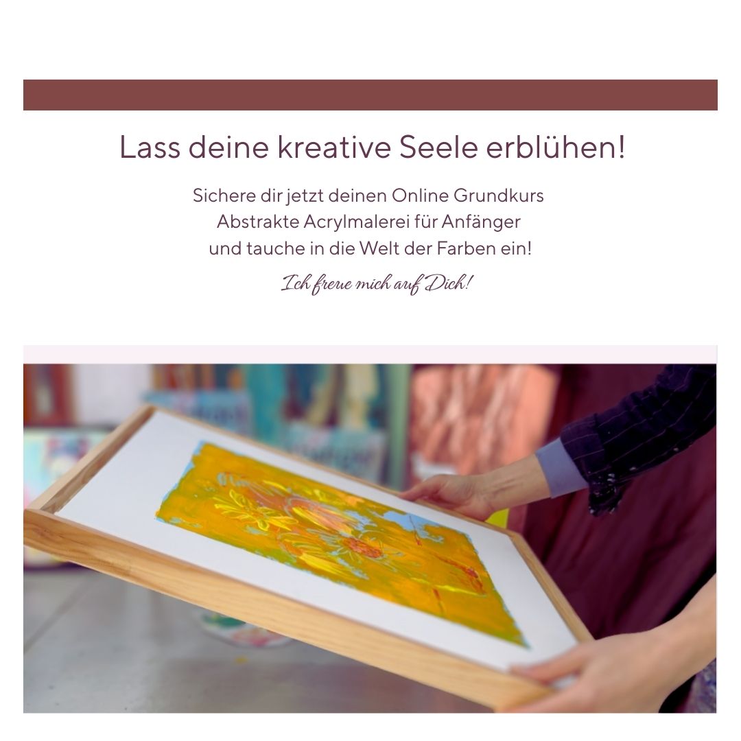 Online Grundkurs Abstrakte Acryl Malerei für Anfänger – Entfalte deine Kreativität