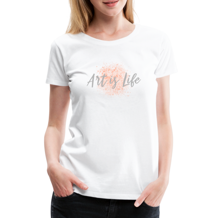 Women’s Premium T-Shirt Art is Life - Weiß